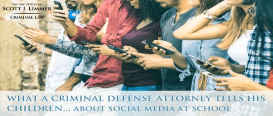 Article: What a Criminal Lawyer Tells His Kids About… Social Media and School